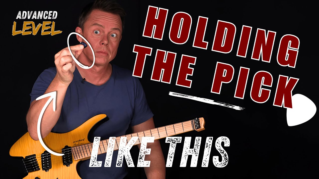 The Unbelievable Advantages Of Holding The Pick LIKE THIS!