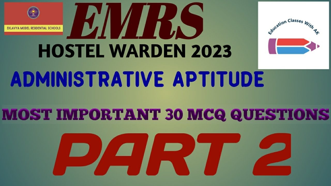 EMRS Hostel Warden☝️Administrative Aptitude📖Mcqs Part 2🔆#emrshostelwarden