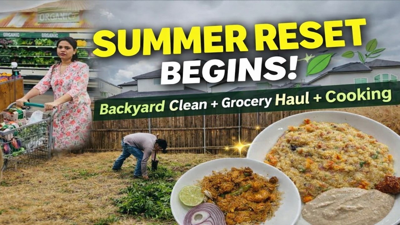 సమ్మర్ Reset మొదలైంది 🌿 Backyard Clean + Sprouts Haul | Day in My Life |Chicken Recipe