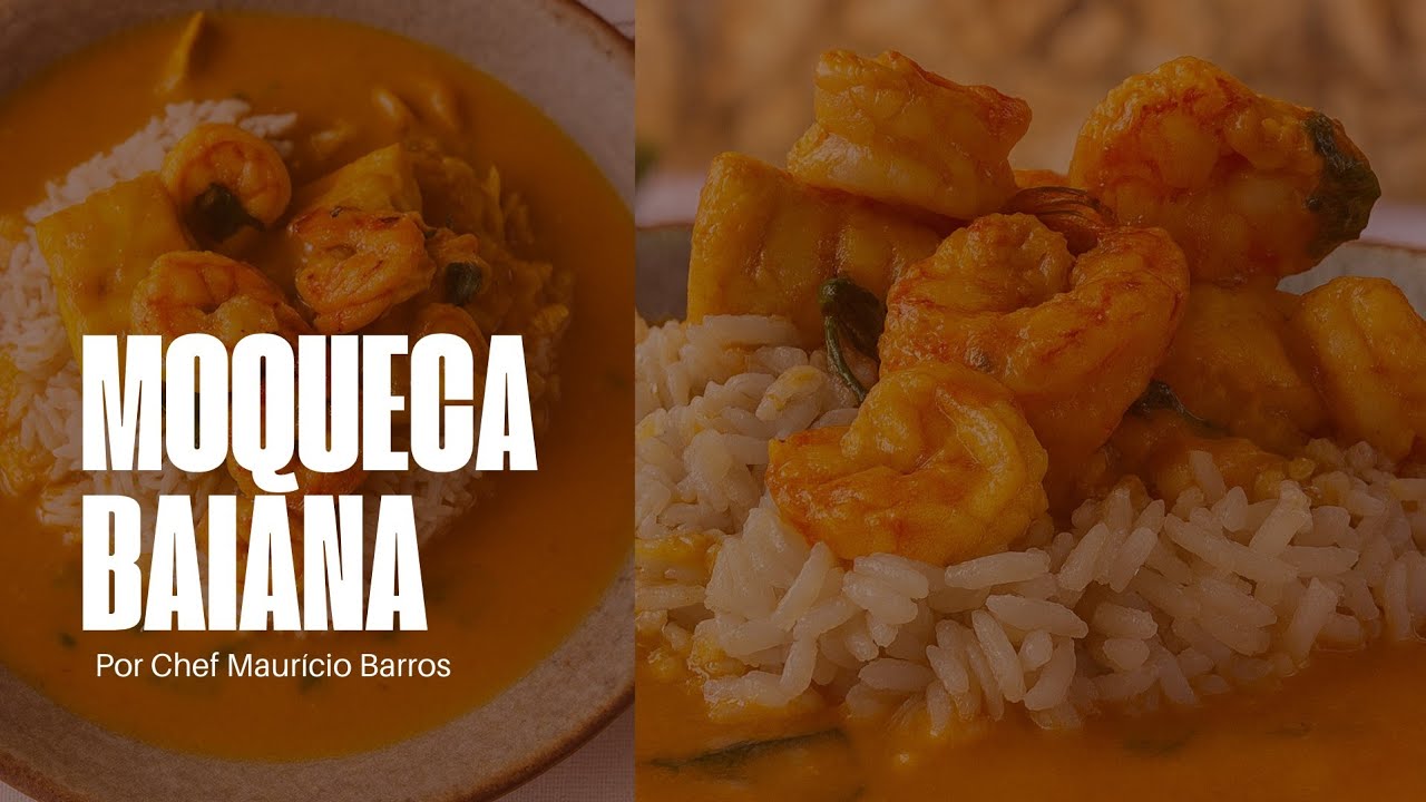 Moqueca Baiana com Arroz de Coco | Chef Mauricio Barros