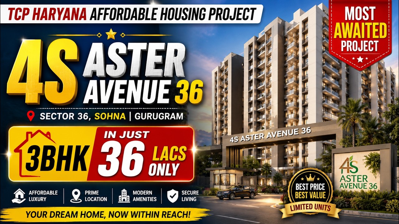 TCP Haryana New Affordable 4S Aster Avenue Sector 36 Phase 2 Sohna Gurugram | 3 BHK Flats Gurgaon