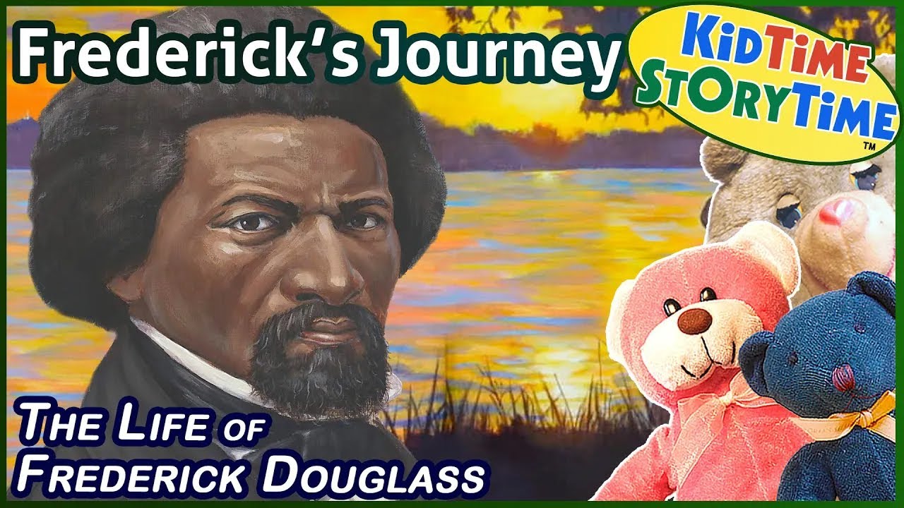 Frederick’s Journey: The Life of Frederick Douglass | Black History for Kids