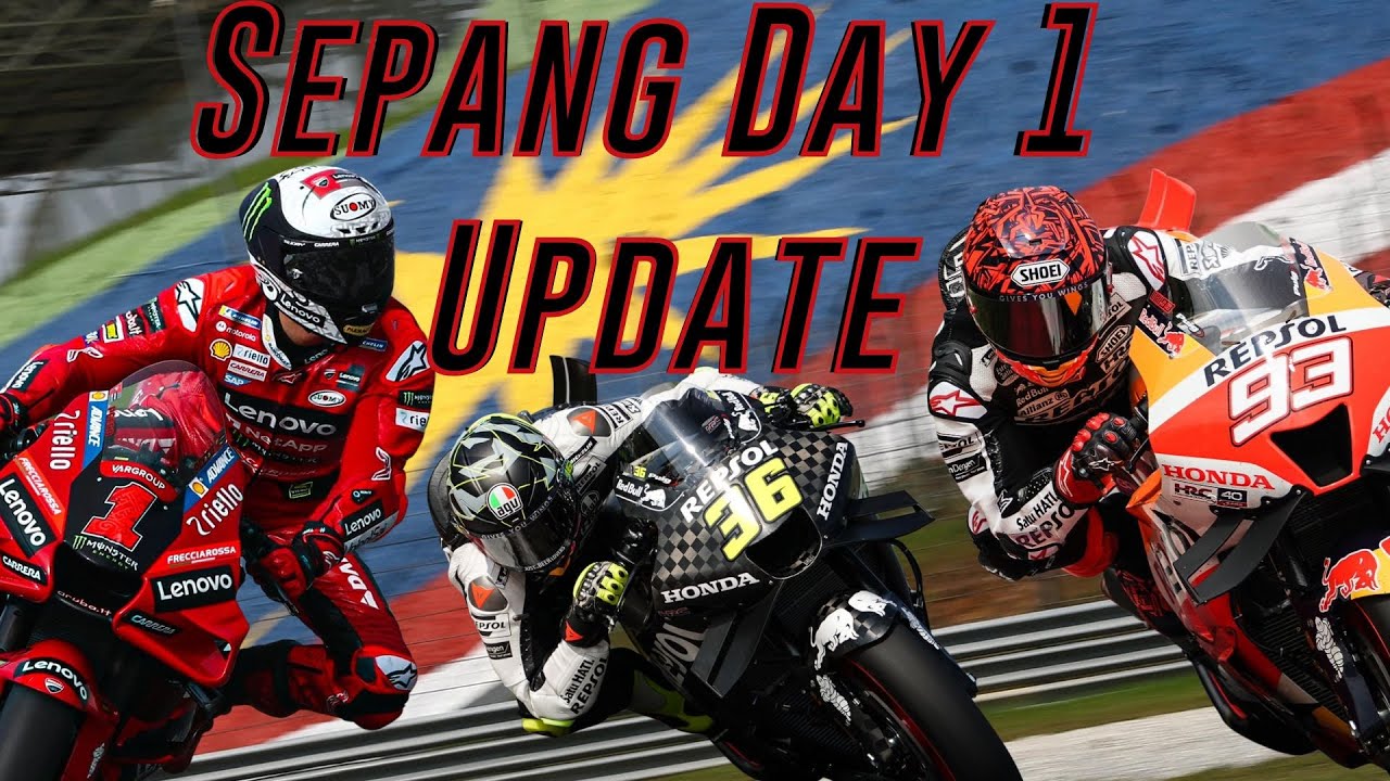 MotoGP Sepang Official Test Day 1 Update