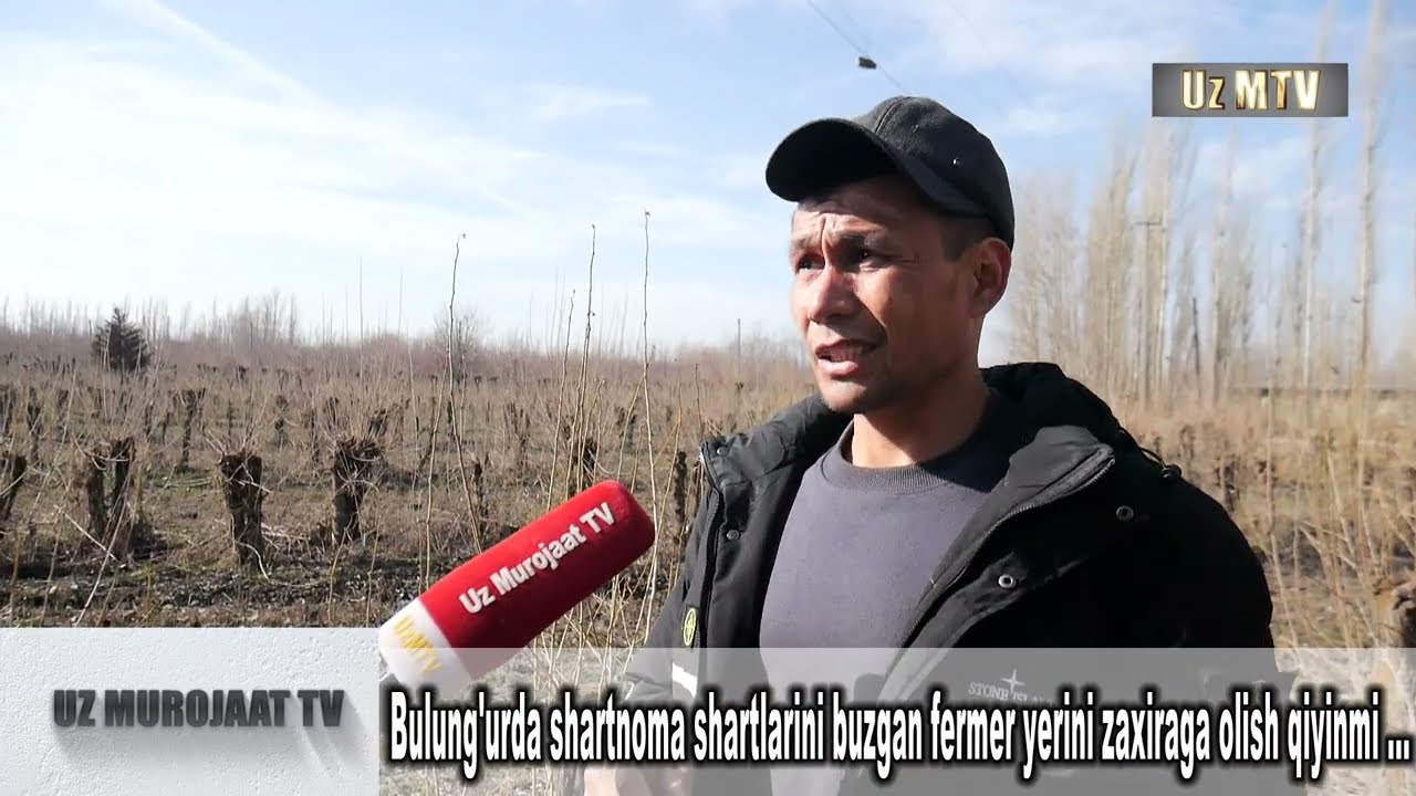 Bulung'urda shartnoma shartlarini buzgan fermer yerini zaxiraga olish qiyinmi ...