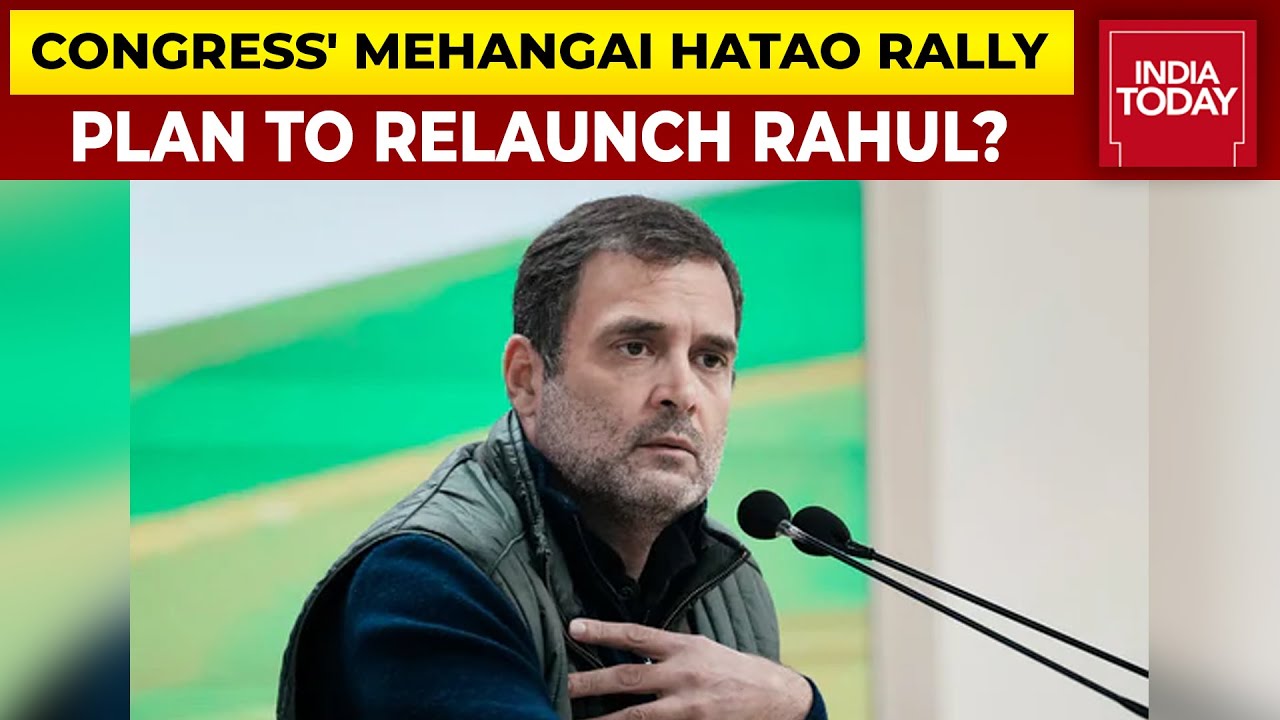 Congress' Mehengai Hatao' Rally In Jaipur, Plan To Relaunch Rahul Gandhi? | India Today
