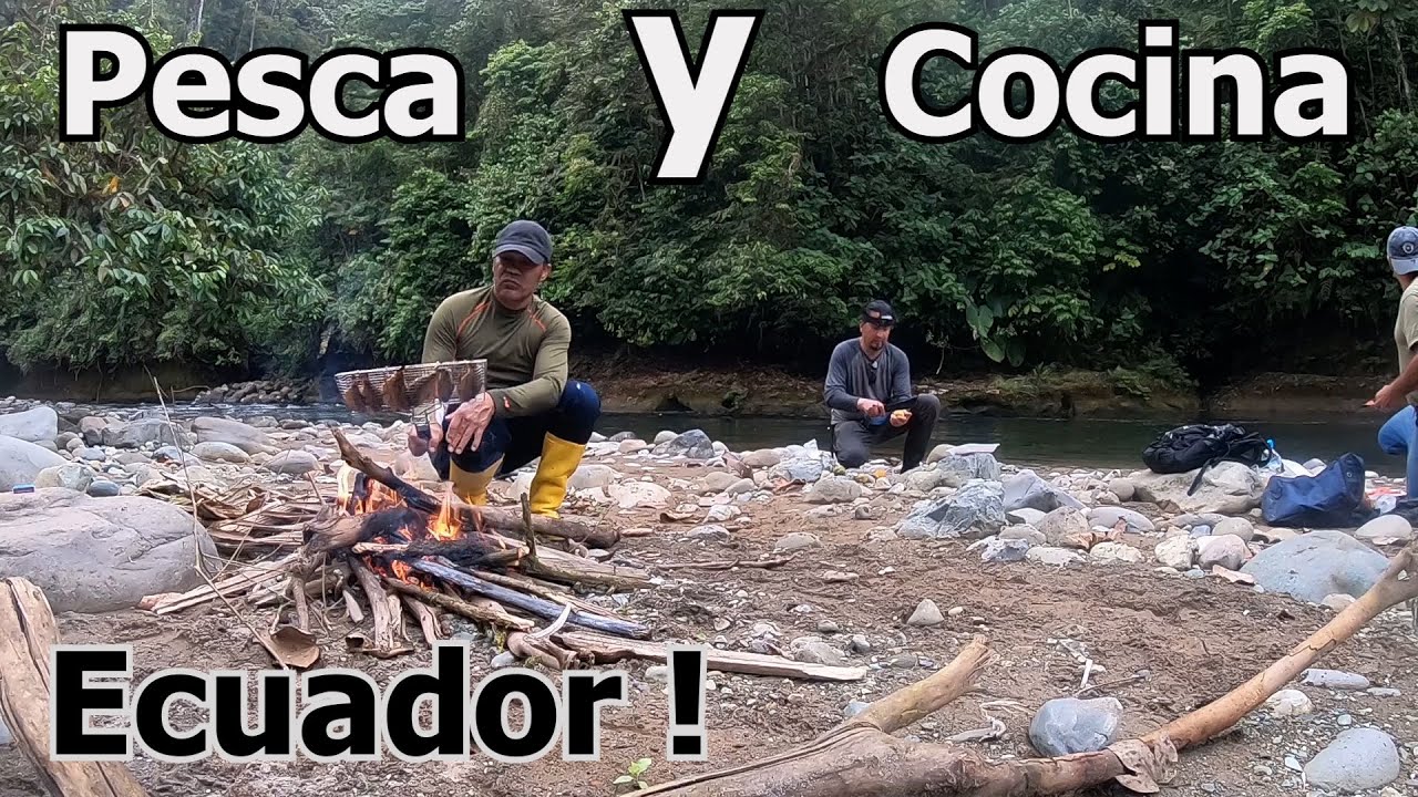 Pesca y cocina de SABALETAS, en rio de montaña, en Ecuador !