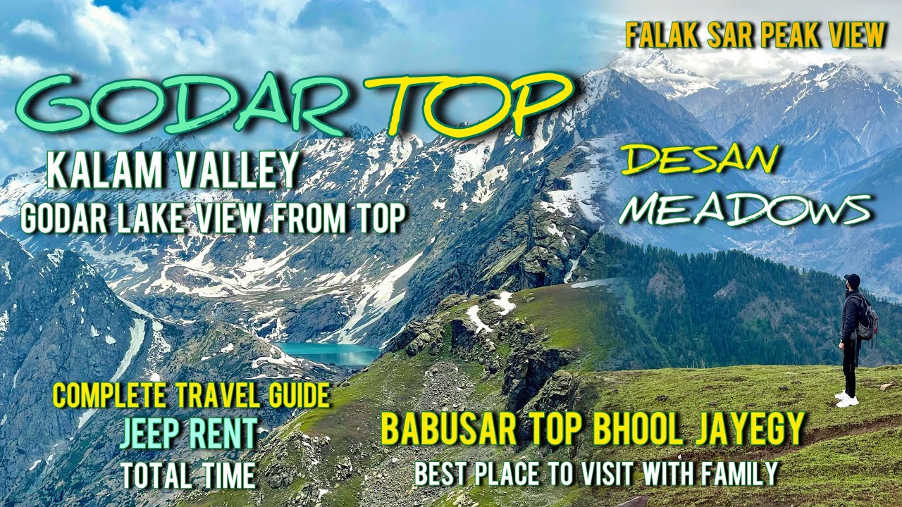 Godar Pass | Desan Meadows | Kalam Valley Swat