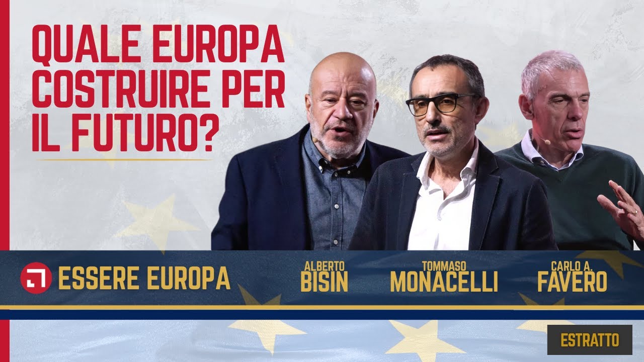 Quale Europa Costruire per il Futuro? | Convegno ESSERE EUROPA - ECONOMIA [ESTRATTO] | Alberto Bisin