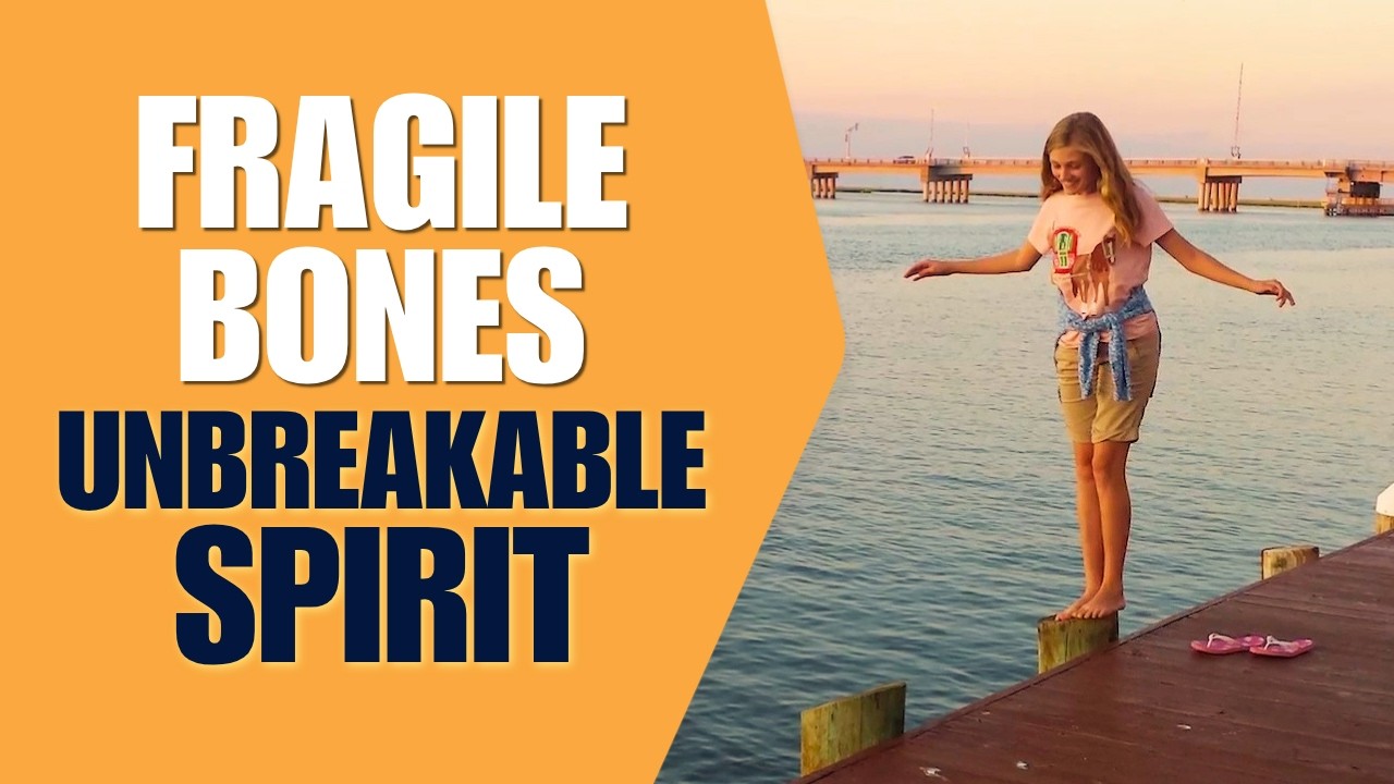 Jordan's Story: Osteogenesis imperfecta