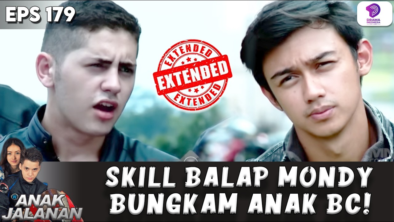 BUNGKAM BLACK COBRA! MONDY TUNJUKKIN SKILLNYA DI ATAS SIRKUIT | ANAK JALANAN EXTENDED | EPS 179