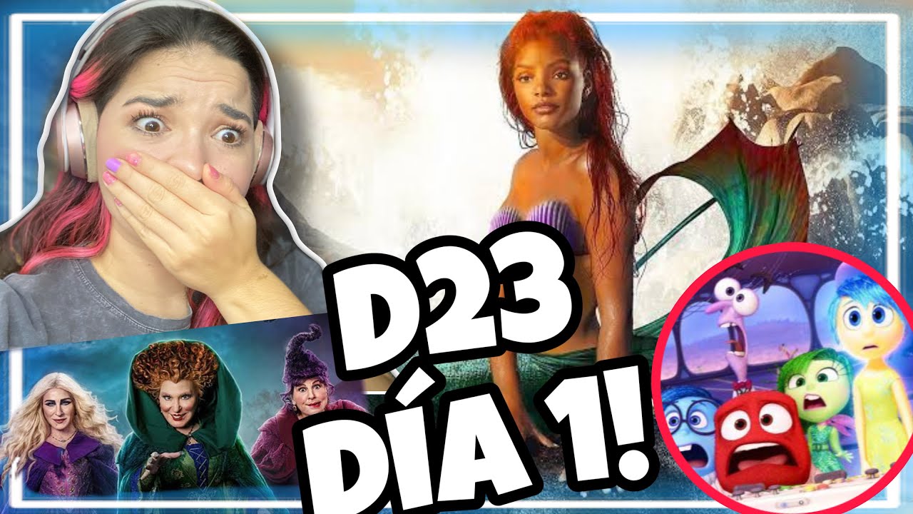 D23 2022 DÍA 1 !! LO MAS IMPORTANTE +REACCIÓN A LA SIRENITA LIVE ACTION Y MÁS / LINDA ZETINA