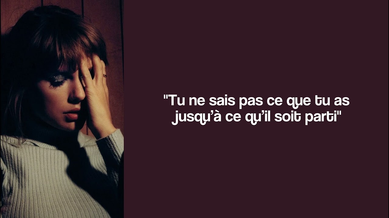 you’re losing me - taylor swift traduction francaise