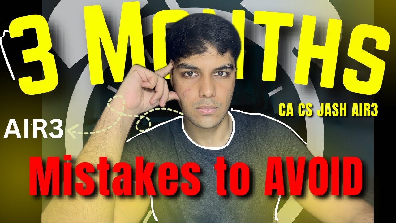 &ldquo;Why MOST Aspirants FAIL ❌&ndash; 5 MISTAKES You&rsquo;re Probably Making Too&rdquo;💥 CA CS Jash Keswani (AIR3)🦚✨