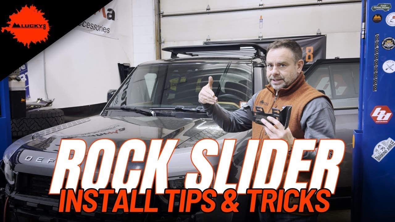 Tips & Tricks for Installing Proud Rhino Rock Sliders on Your Defender L663 | Lucky8 Quick Guide