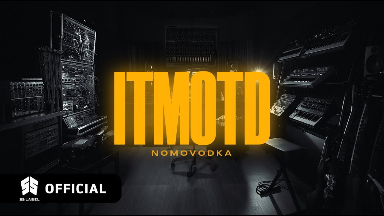 NOMOVODKA - I.T.M.O.T.D