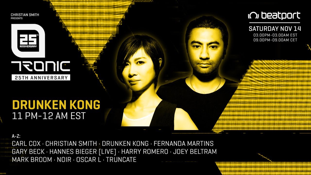 Drunken Kong DJ set - Tronic 25th Anniversary | @Beatport Live