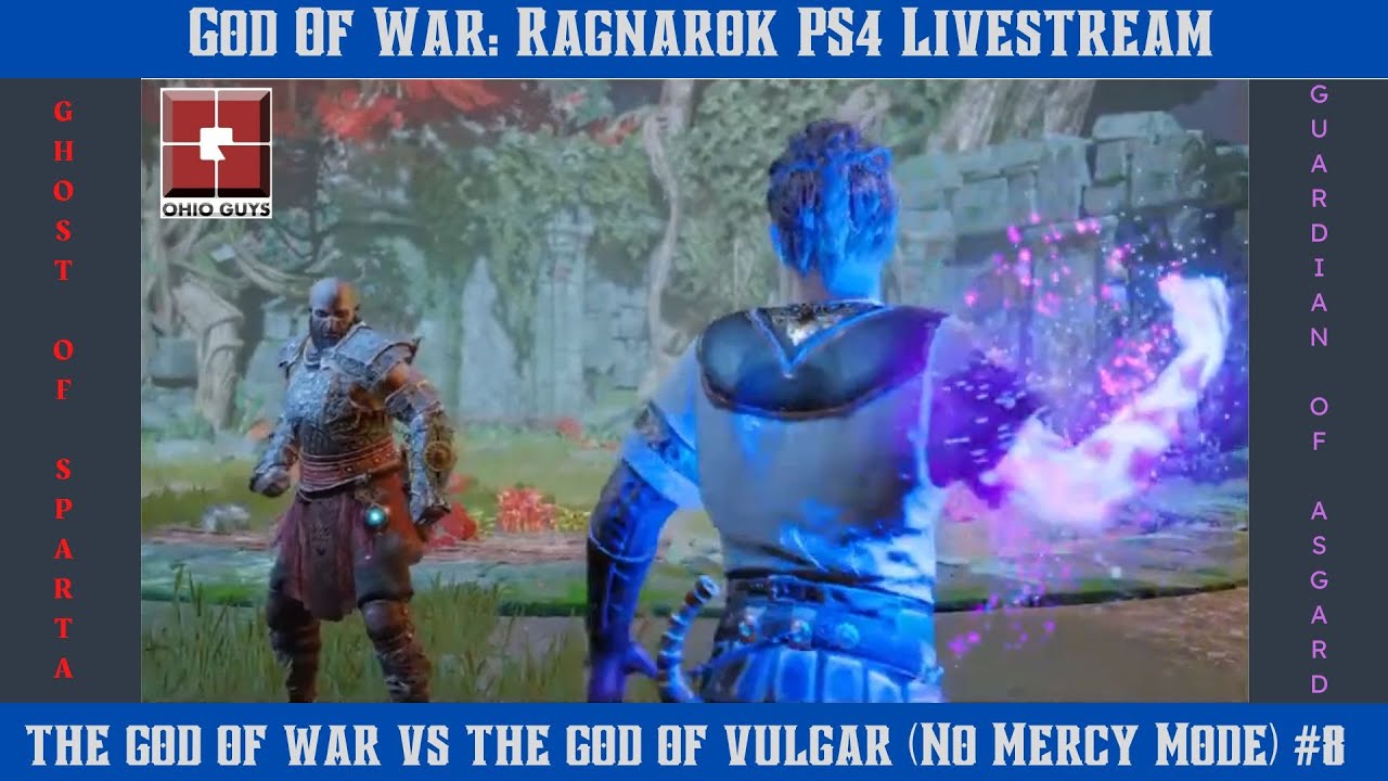 God Of War Ragnarok PS4 livestream- (No Mercy Mode) # 8 The God Of War vs The God Of Vulgar