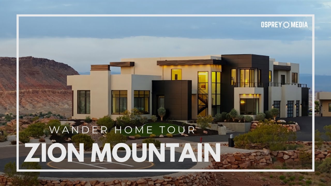 Zion Mountain Luxury House Tour