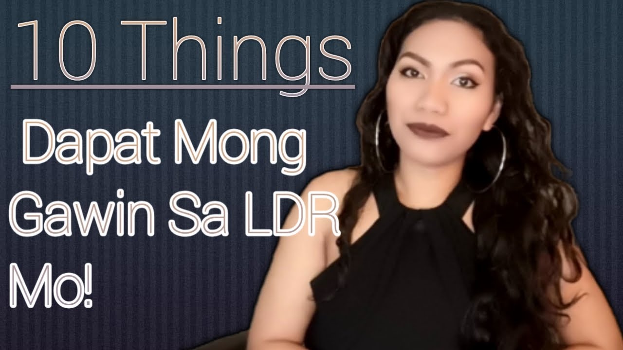 10 Tips Na Mga Bagay Na Dapat Niyong Gawin Para Mag Work-out Ang LDR Niyo!...|ATE JING