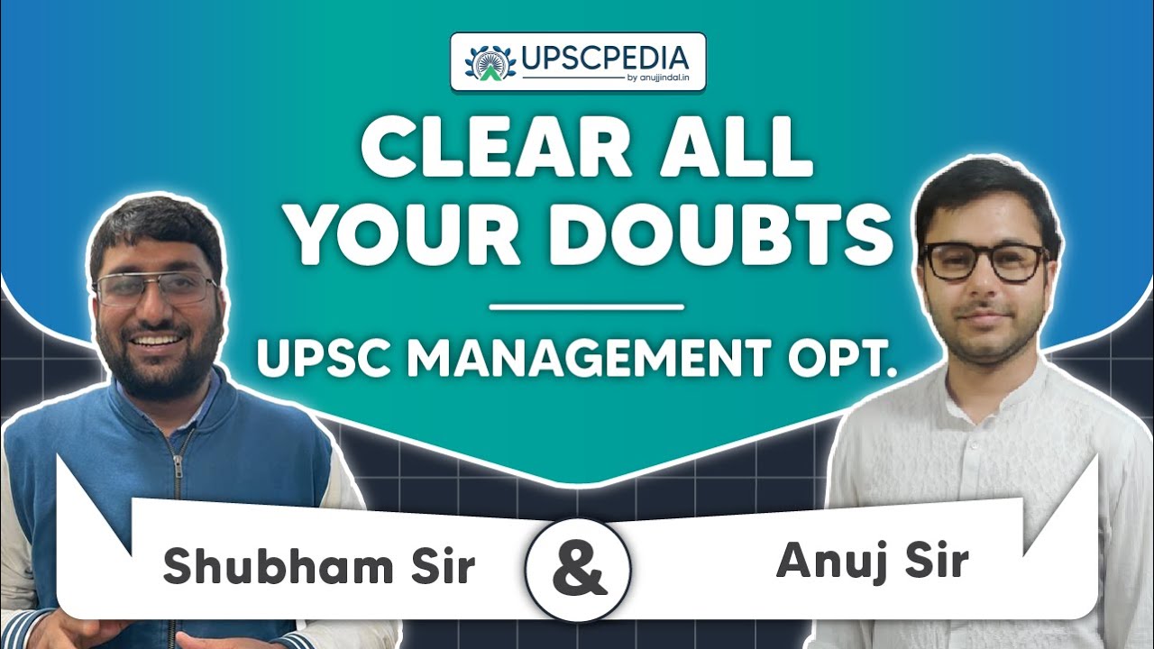 UPSC Management Optional | International Business | Clear all your doubts with Shubham and Anuj sir