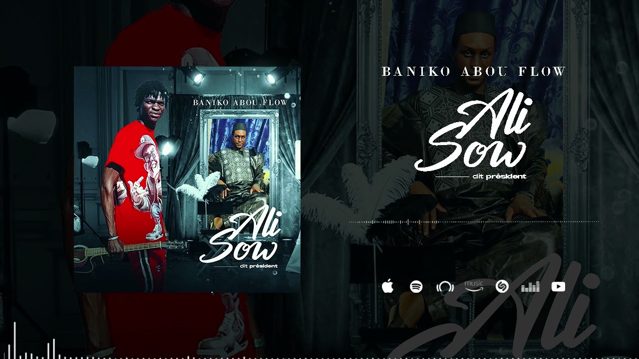 BANIKO ABOU FLOW - ALI SOW (PRESIDENT ALIOU) (SonOfficiel)