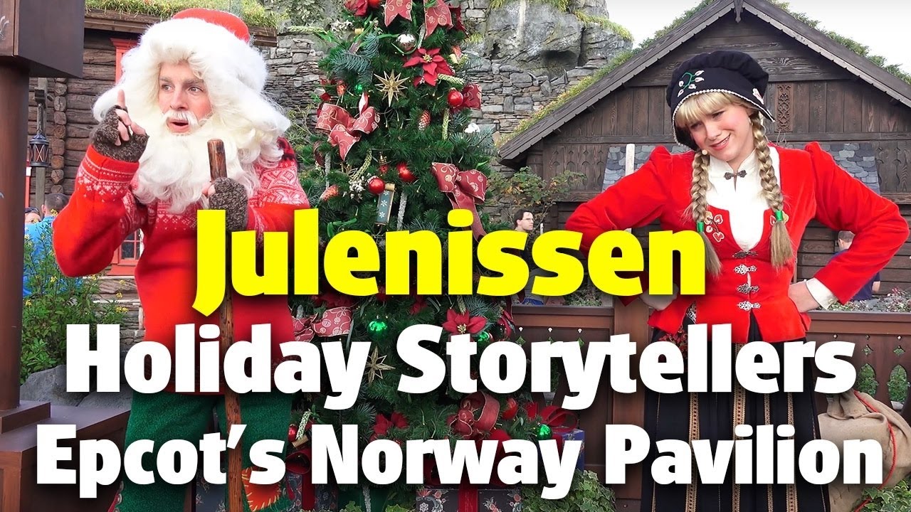 Julenissen Norway Pavilion | Holiday Storytellers | Epcot