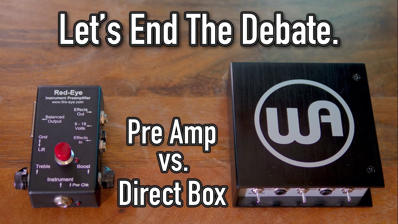 Preamp or Direct Box - Which is Best for Acoustic?