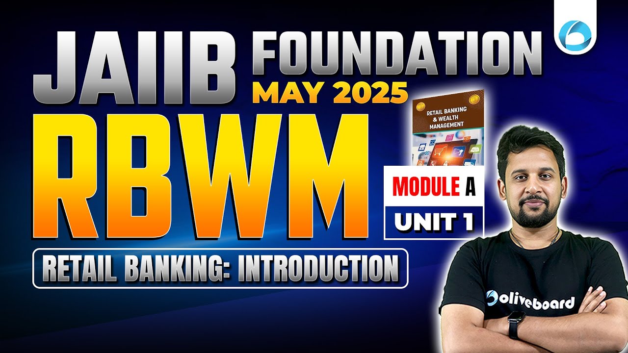 JAIIB May 2025 RBWM Module A Unit 1 | JAIIB 2025 Online Classes | By Rajeev Sir