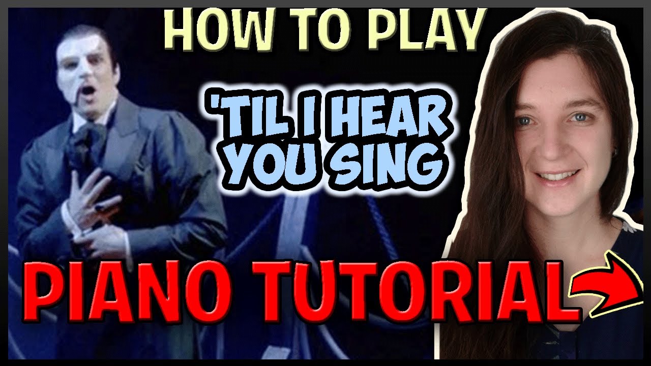 How To Play "'TIL I HEAR YOU SING" [Love Never Dies] Webber - Easy (Synthesia) [Piano Tutorial][HD]