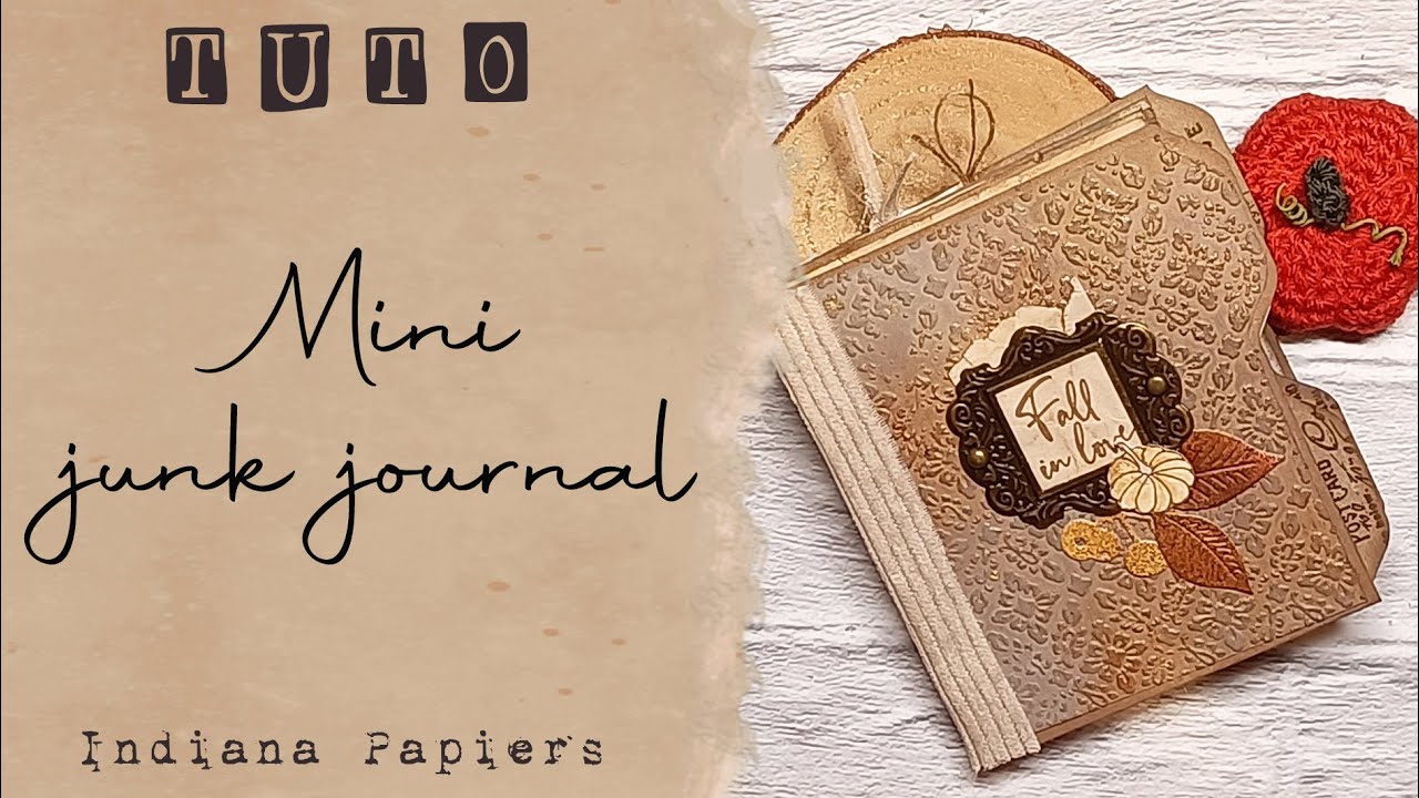 Tuto mini junk journal