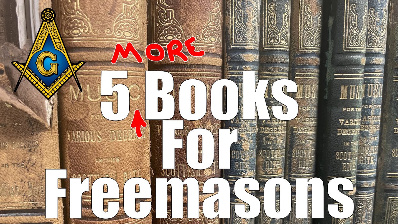 5 More Books For Freemasons