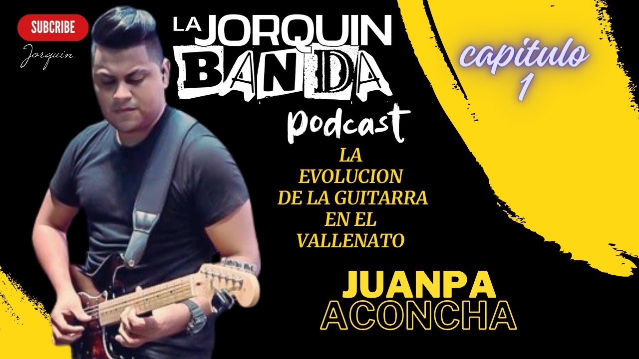 La Evolucion De La Guitarra En El Vallenato. Juanpa Aconcha.