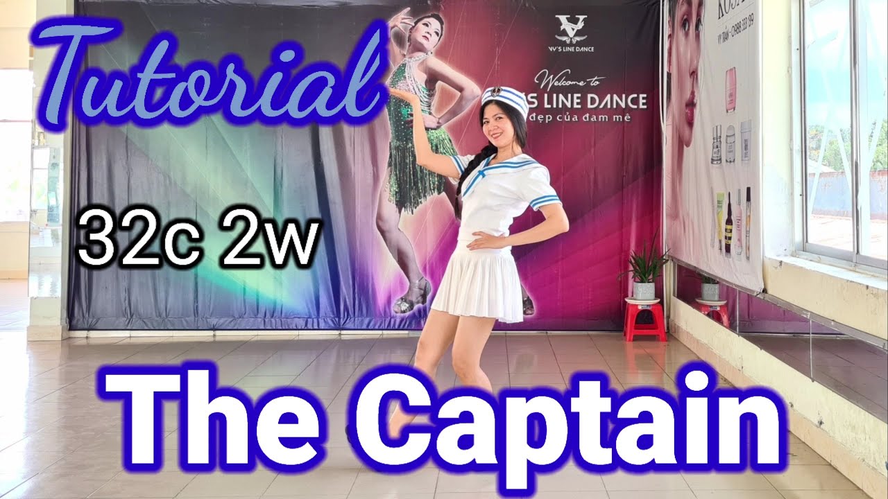 Hướng dẫn The Captain l Tutorial Line Dance (Improver) - Vy's Linedance