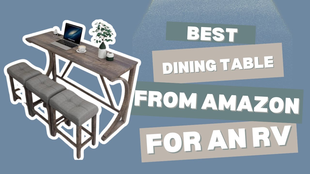 Best Dining Table From Amazon For Your RV