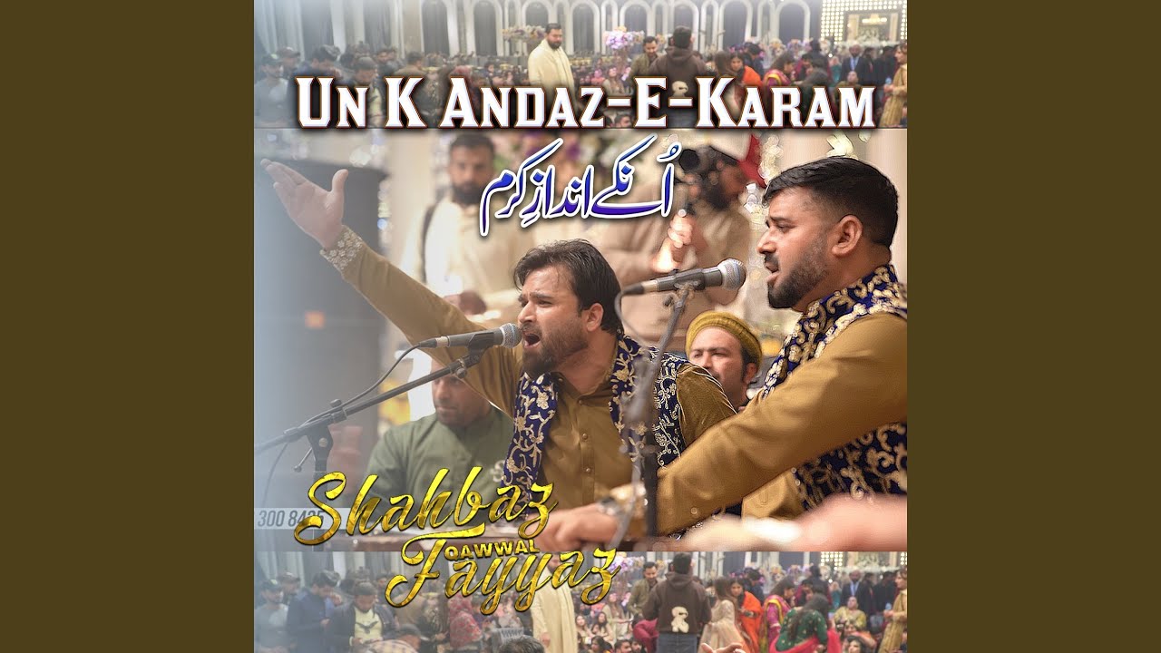 Un K Andaz E Karam