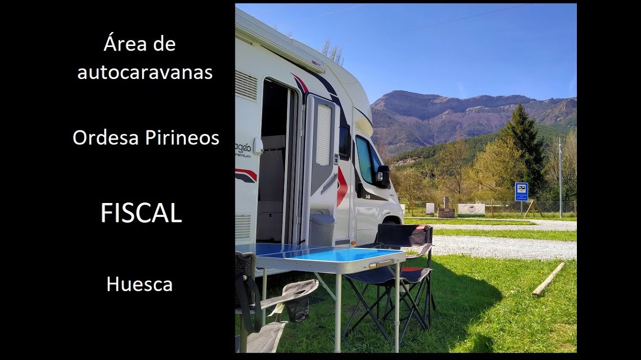 Área de autocaravanas Ordesa Pirineos, en Fiscal, Huesca
