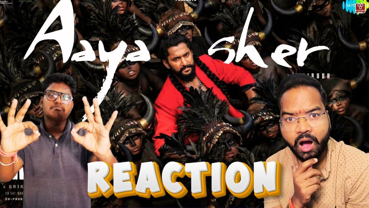 Aaya Sher Song Reaction | The Paradise | Nani | Anirudh | Srikanth Odela || TELUGU BRO'S REACTS