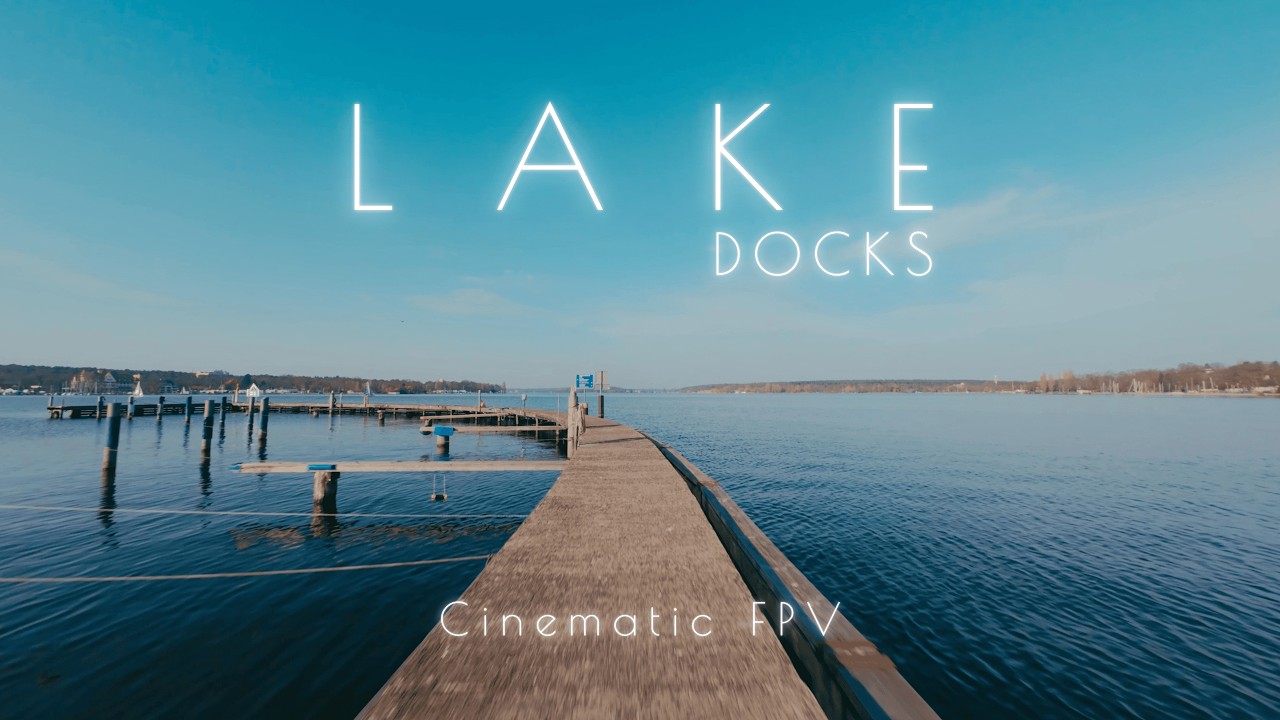 Lake Docks | 4K Cinematic | FPV Drone