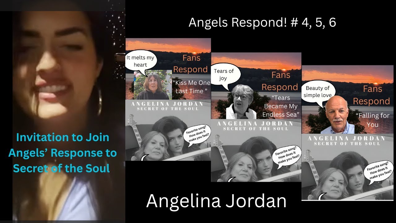 Angelina Jordan | Secret of the Soul | Angels Respond! nos. 4, 5, 6
