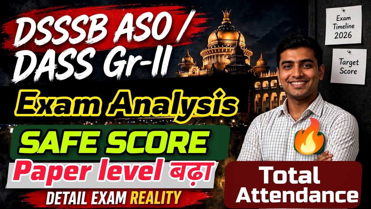 DSSSB DASS Grade 2 802/26 Exam Review 2026 🚨 Expected Cutoff/Safe Score 🎯 DSSSB ASO 2026