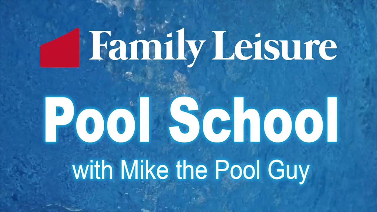 Pool School with Mike The Pool Guy | Learn how to maintain and take care of your swimming pool