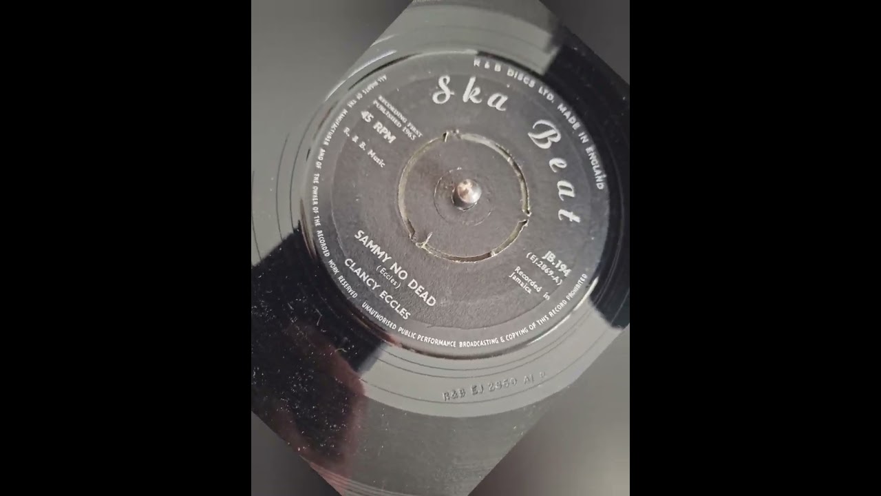 Ska Beat with Clancy Eccles,  Sammy no dead, 1965