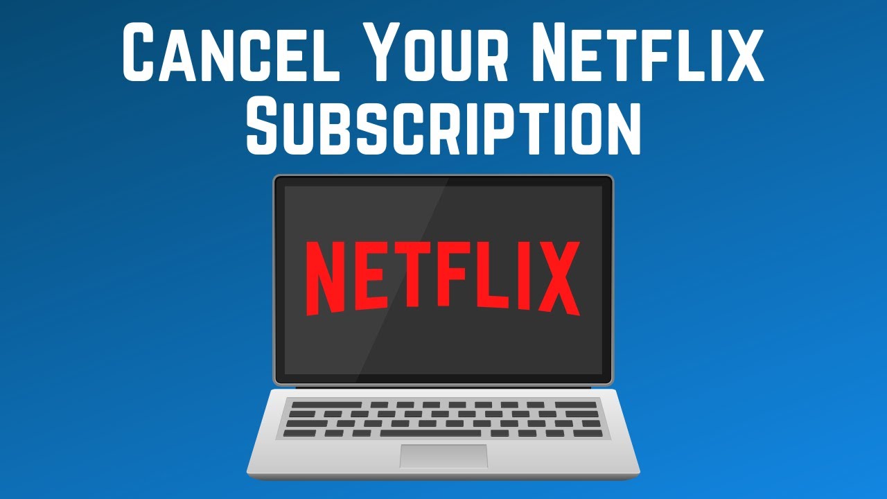 How to Cancel Netflix Subscription in 2026 (Full Guide)