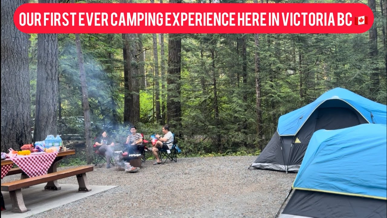 Our first ever camping experience here in Victoria BC 🇨🇦🇨🇦🇨🇦