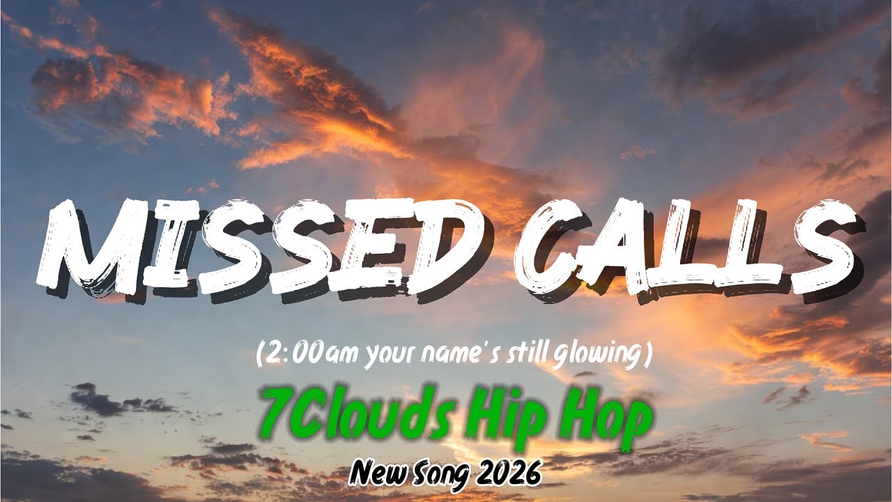 Missed Calls (Lyrics)