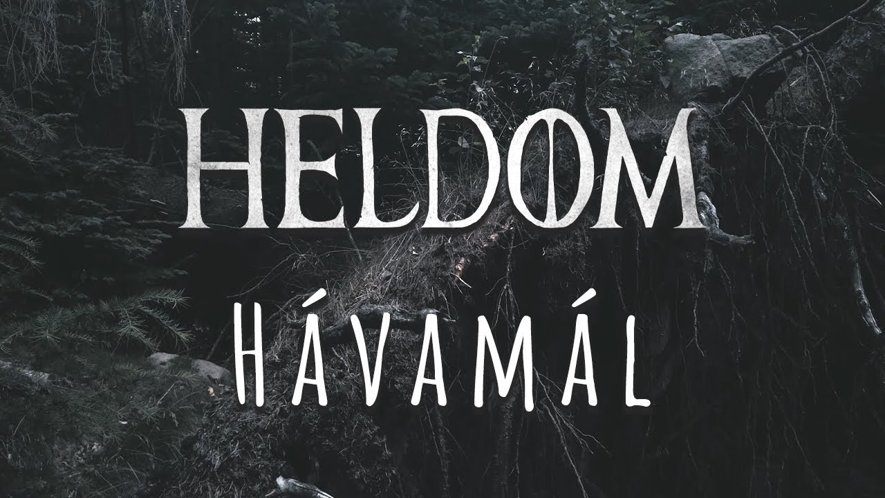 Heldom - H&aacute;vam&aacute;l