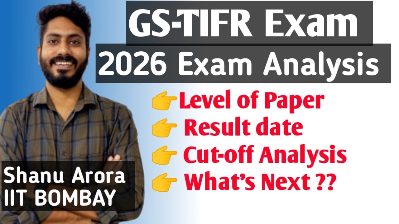 GS TIFR 2026 result Cutoff || TIFR Physics Paper Analysis