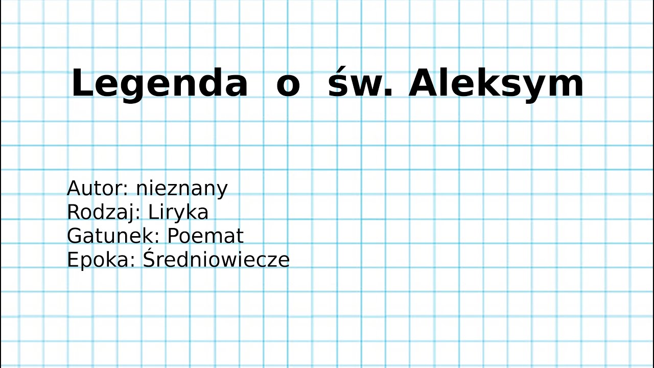 „Legendy o świętym Aleksym”