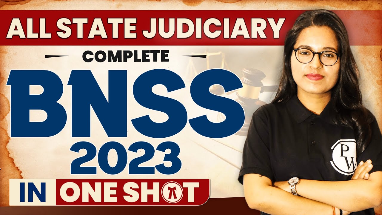 BNSS One Shot | BNSS for All State Judiciary Exam & AIBE19 | Bharatiya Nagarik Suraksha Sanhita 2023