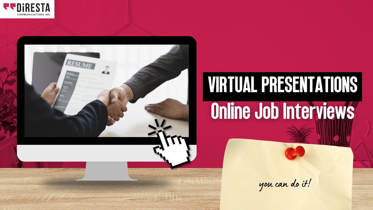 Virtual Presentations: Online Job Interviews